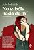 NO SABÉIS NADA DE MÍ