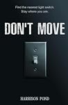 Don't Move