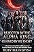 Rejected by the Alpha King,...