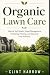 Organic Lawn Care: Natural ...
