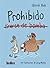 Prohibido tirarse de bomba