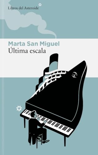 Portada de Última escala, de Marta San Miguel