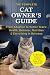 The Complete Cat Owner's Guide by Gabrielle P. Rose
