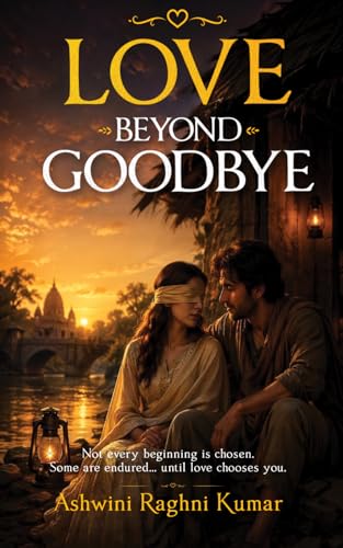 Love Beyond Goodbye (Paperback)