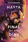 Hasta el final de...