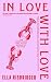 In Love With Love: The Persistence and Joy of Romantic Fiction