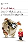 Miss Merkel: el c...