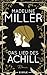 Das Lied des Achill by Madeline Miller