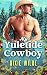 My Yuletide Cowboy: Cowboys...