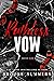 Ruthless Vow (Boston Elite ...