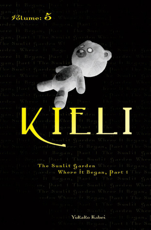 Kieli, Volume 5: The Sunlit Garden Where It Began, Part 1