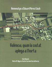 València, quan la ciutat aplega a l'horta