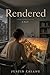 Rendered
