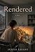 Rendered