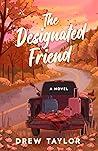 The Designated Friend (Designated, #1)