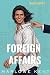 Foreign Affairs: An MM Roya...