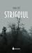 Strigoiul by Mihai Șteț