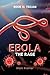 Ebola The Rage: Book II: Tr...
