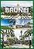 BRUNEI REISGIDS 2026: Een c...