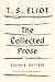 The Collected Prose, Volume...