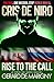 Rise to The Call: A Cris De...