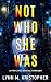 Not Who She Was: A Psycholo...