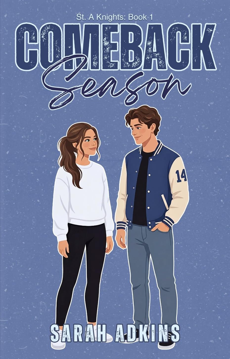Comeback Season (St. A Knights Series Book 1)