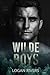 Wilde Boys: A Cult Boys Novel
