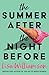 The Summer After the Night Before - from Waterstones Prize-winning author, Lisa Williamson
