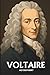 Voltaire auf den Punkt: Leb...