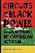 Circuits of Black Power: Gl...