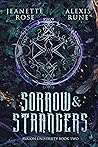 Sorrow & Strangers