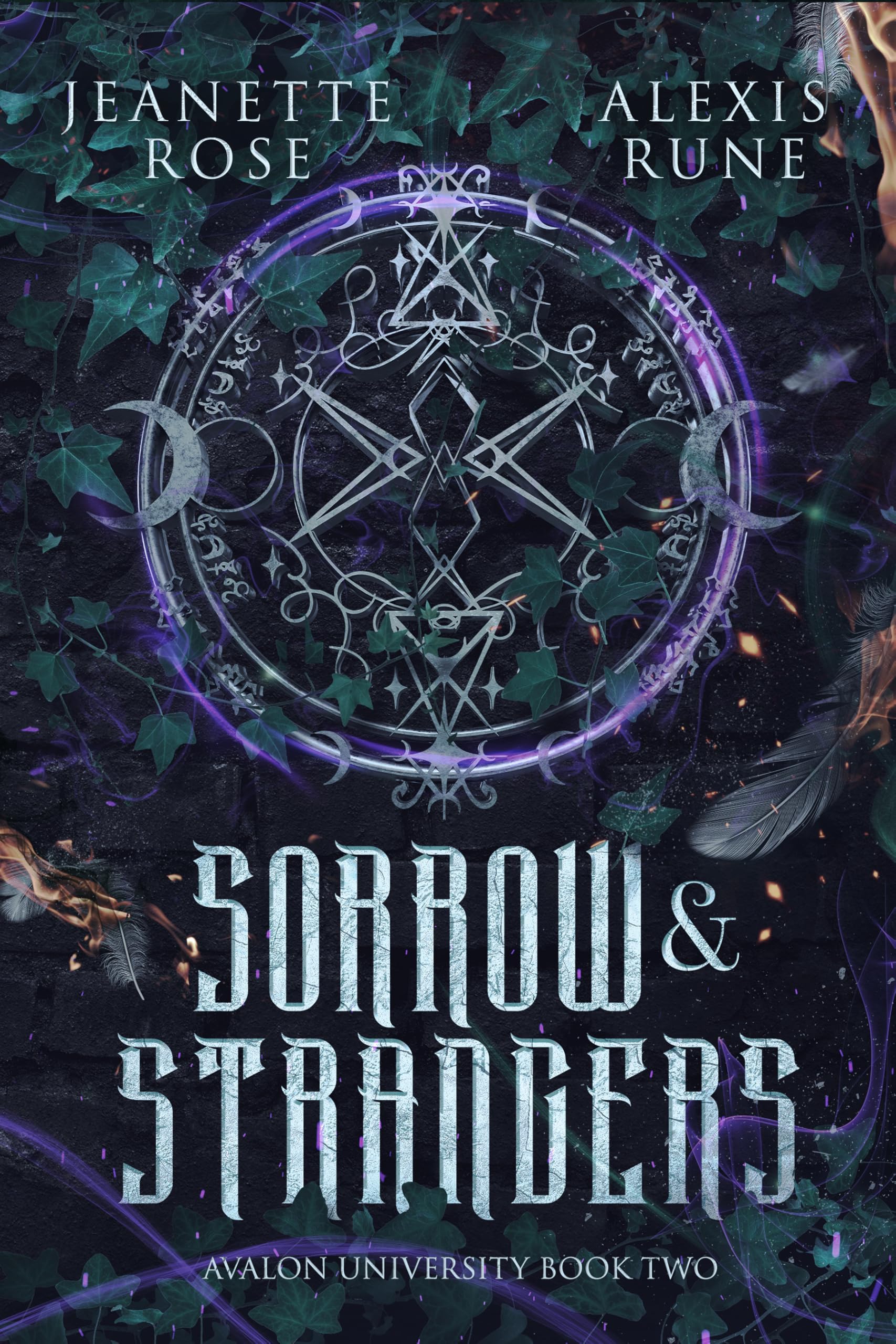 Sorrow & Strangers (Avalon University, #2)