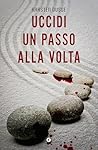 Uccidi un passo a...