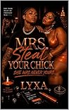 Mrs. Steal Your C...