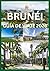 BRUNÉI GUÍA DE VIAJE 2026: ...