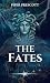 The Fates (The Fates Saga #1)