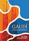 Gaudi by Peter Stanford