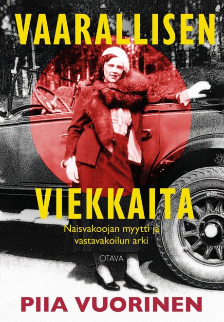 Vaarallisen viekkaita (Hardcover)