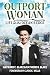 Outport Woman: Life on the ...