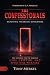 The Confessionals: Exposing...