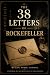 The 38 Letters of Rockefell...