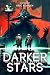 Darker Stars: Sci-fi Horror...