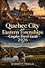 Quebec City and Eastern Tow...