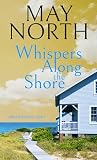 Whispers Along th...