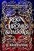 A Reign of Chromes & Shadow...