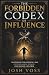 The Forbidden Codex Of Infl...