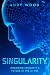 SINGULARITY: Choosing Human...
