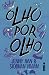 Olho por olho: (Olho por olho – vol. 1) (Portuguese Edition)
