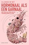 Hormonaal als een...